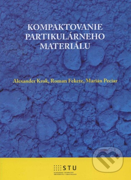 Kompaktovanie partikulárneho materiálu