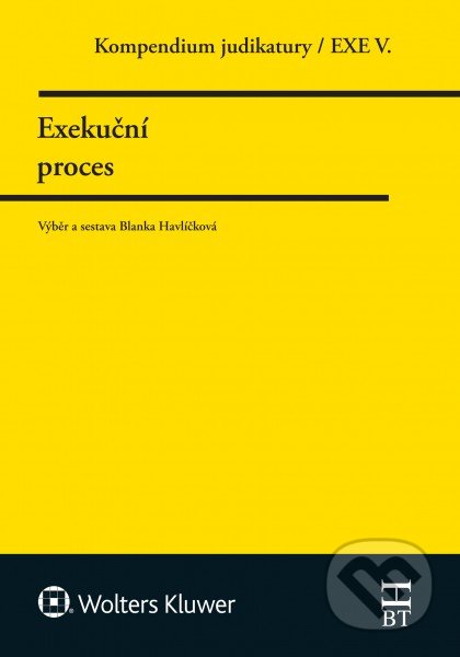 Kompendium judikatury 5 (Exekuční proces)