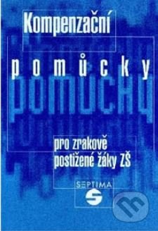 Kompenzační pomůcky pro zrakově postižené žáky ZŠ