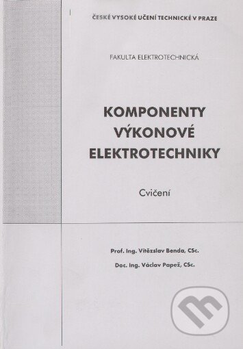 Komponenty výkonové elektrotechniky - Cvičení
