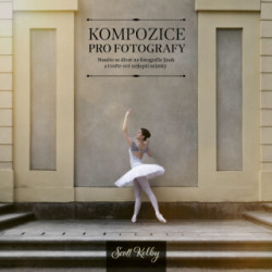 Kompozice pro fotografy - kniha z kategorie Škola fotografie
