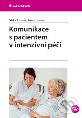 Komunikace s pacientem v intenzivní péči