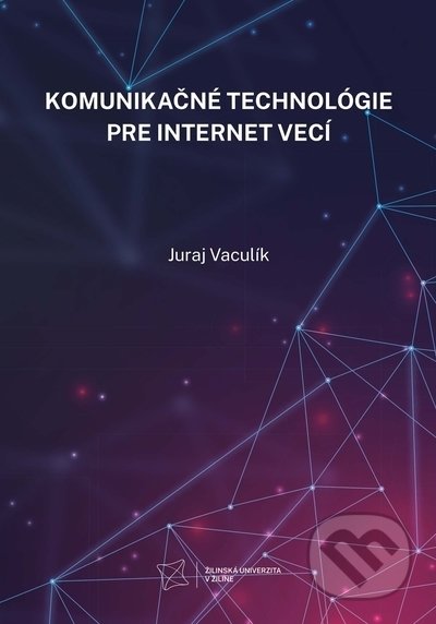 Komunikačné technológie pre internet vecí
