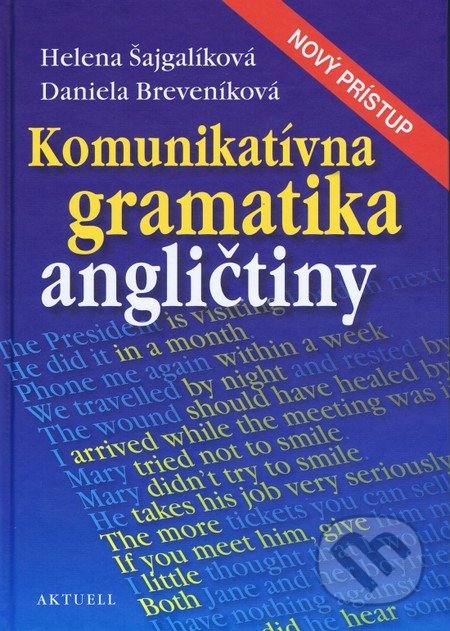 Komunikatívna gramatika angličtiny (Nový prístup)