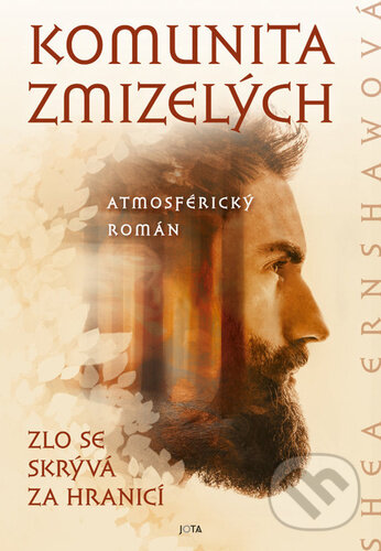 Komunita zmizelých (Zlo se skrývá za hranicí)