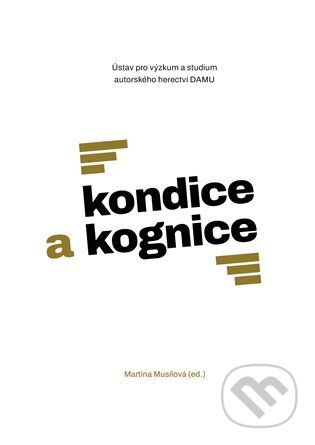 Kondice a kognice