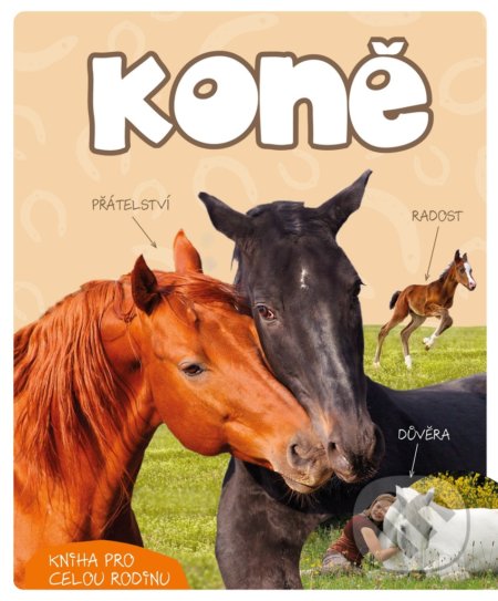 Koně (Kniha pro celou rodinu)