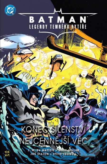 Konec šílenství / Nejcennější věc