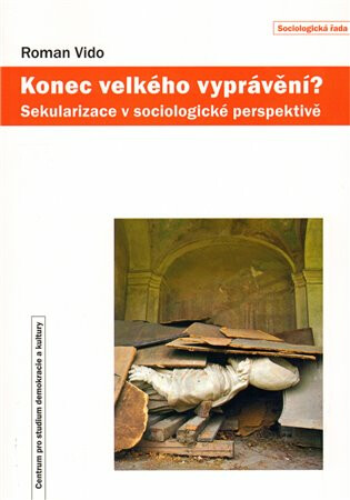 Konec velkého vyprávění?