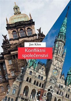 Konfliktní společenství (Češi a Němci 1780-1918)