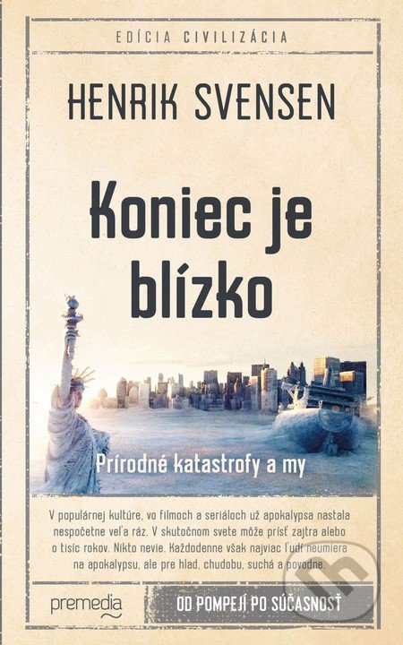 Koniec je blízko (Prírodné katastrofy a my)