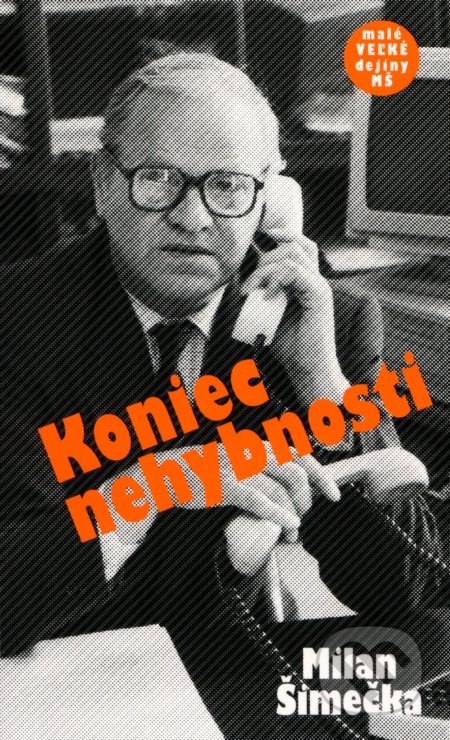 Koniec nehybnosti