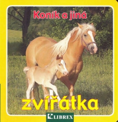 Koník a jiná zvířátka - kniha z kategorie Pro děti