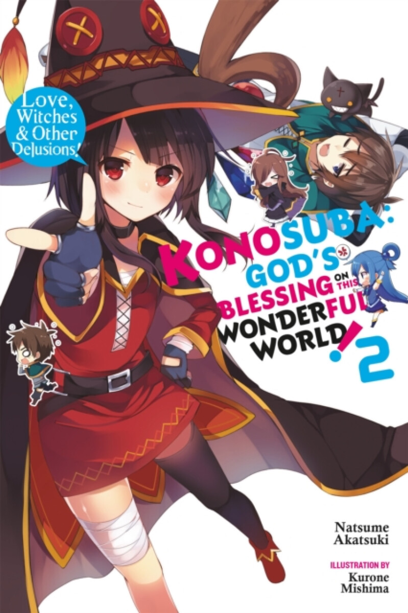 Konosuba: God's Blessing on This Wonderful World!, Vol. 2 (Novel)
