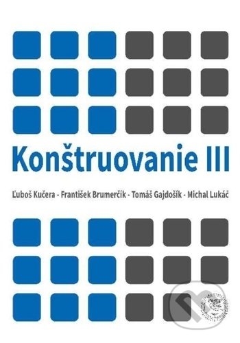 Konštruovanie III