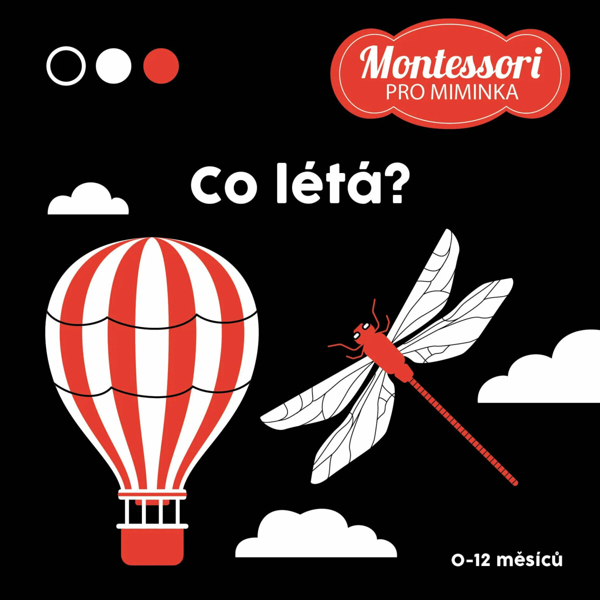 Kontrastní leporelo: Co létá? - Korbelářová Adéla