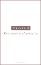 Kontrasty a alternativy - Jakub S. Trojan