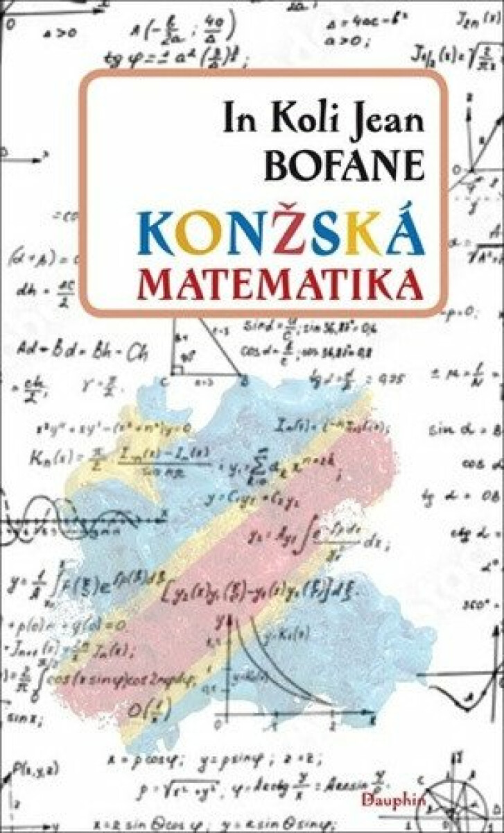 Konžská matematika - In Koli Jean Bofane