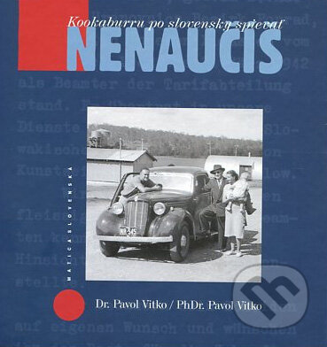 Kookaburru po slovensky spievať nenaučíš