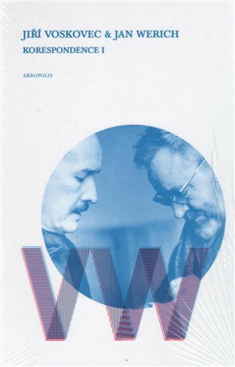 Korespondence I - Jan Werich, Jiří Voskovec