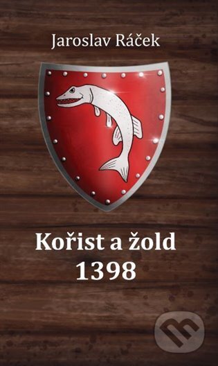 Kořist a žold 1398