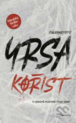 Kořist (V ledové pustině číhá smrt)