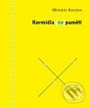 Kormidla (ne)paměti