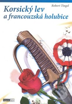 Korsický lev a francouzská holubice