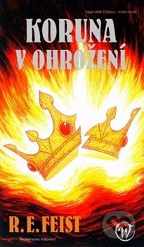 Koruna v ohrožení (Války chaosu 2.)