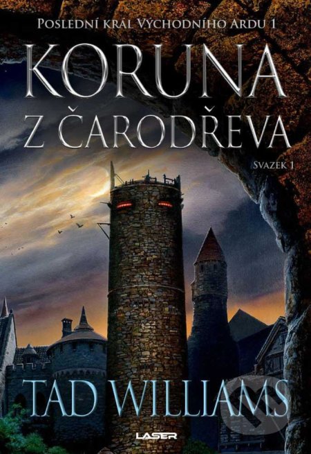 Koruna z čarodřeva - 1. kniha
