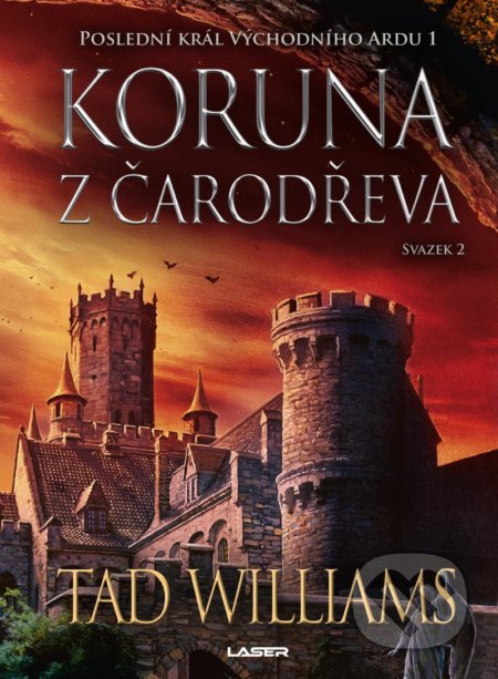 Koruna z čarodřeva - 2. kniha