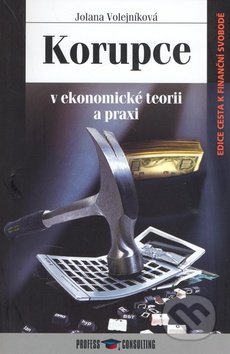 Korupce (V ekonomické teorii a praxi)