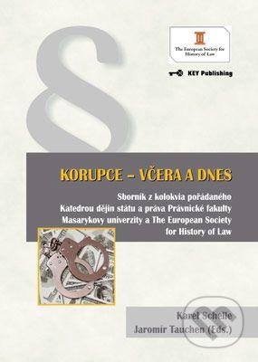Korupce (Včera a dnes)