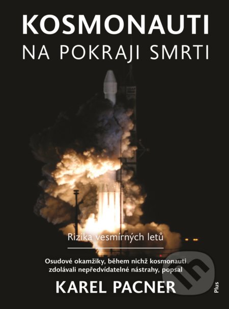 Kosmonauti na pokraji smrti