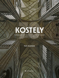 Kostely (70 nejkrásnějších sakrálních staveb v Čechách a na Moravě) - kniha z kategorie Městská architektura