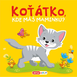 Koťátko, kde máš maminku? (Pískací kniha) - kniha z kategorie Pro děti