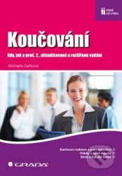 Koučování (Kdy, jak a proč, 2. aktualizované a rozšířené vydání) - kniha z kategorie Odborné a naučné