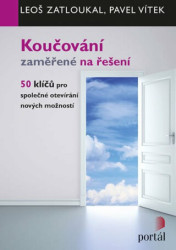 Koučování zaměřené na řešení (50 klíčů pro společné otevírání nových možností) - kniha z kategorie Byznys a management