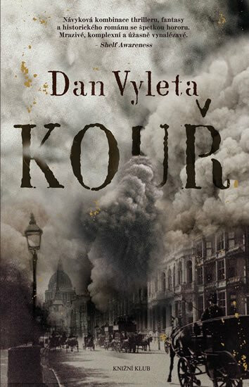 Kouř - Dan Vyleta