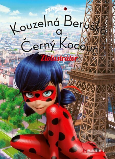 Kouzelná Beruška a Černý kocour: Zlolustrátor