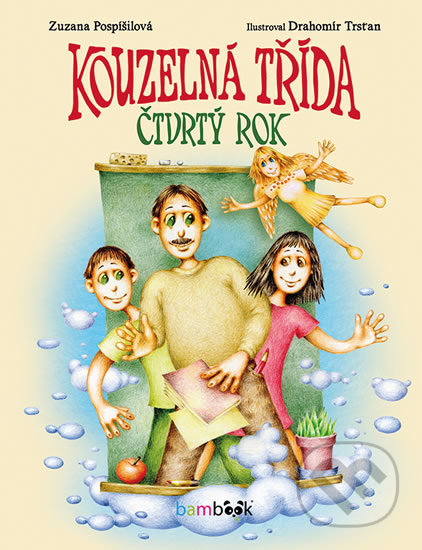Kouzelná třída – Čtvrtý rok