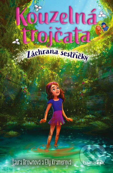 Kouzelná trojčata – Záchrana sestřičky