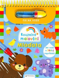 Kouzelné malování Mláďata - kniha z kategorie Omalovánky