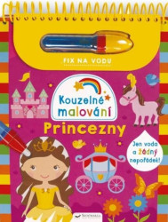 Kouzelné malování Princezny - kniha z kategorie Omalovánky