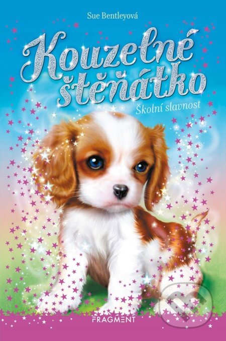 Kouzelné štěňátko - Školní slavnost
