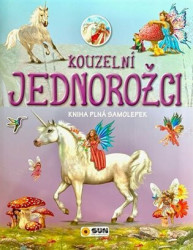 Kouzelní jednorožci - kniha z kategorie Samolepky