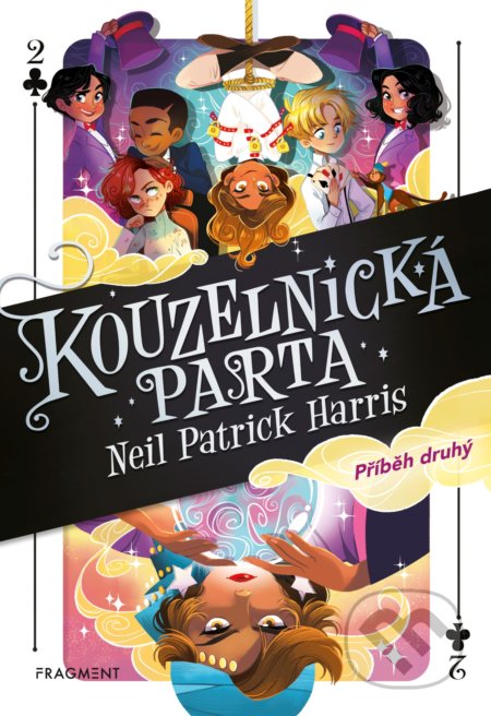 Kouzelnická parta 2 (Příběh druhý)