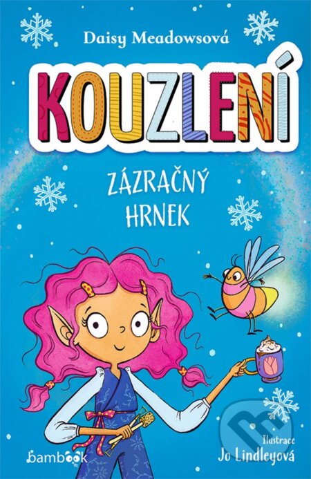 Kouzlení - Zázračný hrnek