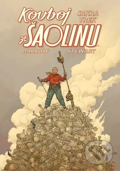 Kovboj ze Šaolinu 2: Libová sekačka