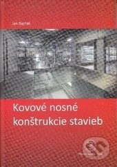 Kovové nosné konštrukcie stavieb